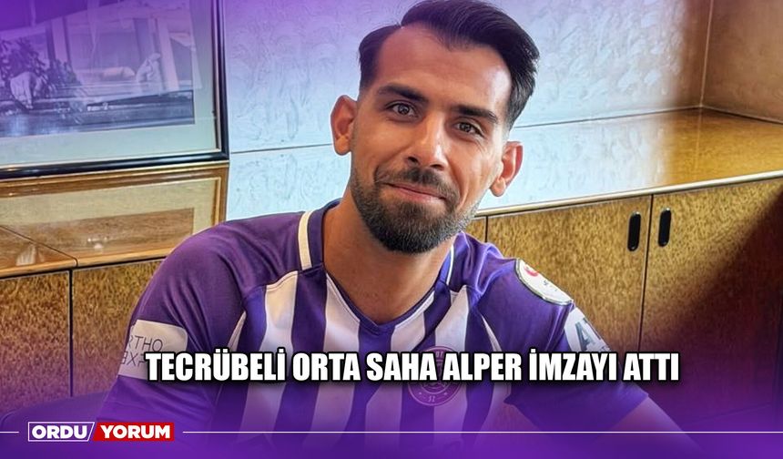 Tecrübeli Orta Saha Alper İmzayı Attı