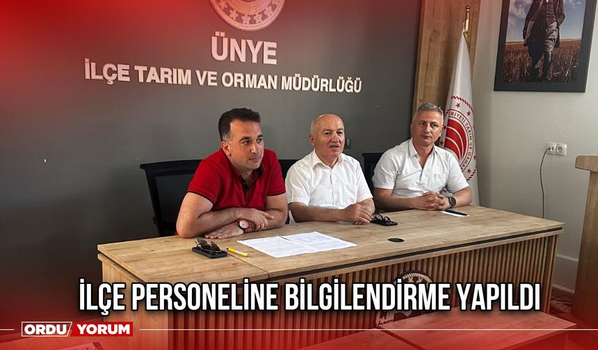 İlçe Personeline Bilgilendirme Yapıldı