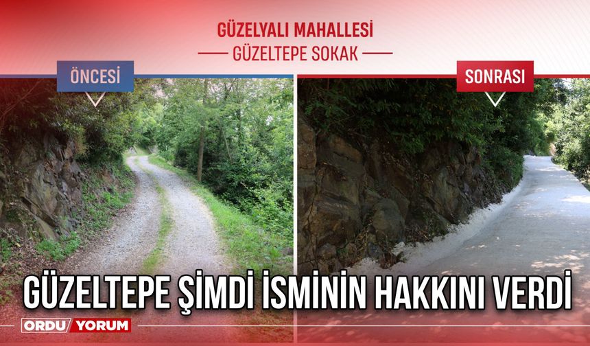 Güzeltepe Şimdi İsminin Hakkını Verdi