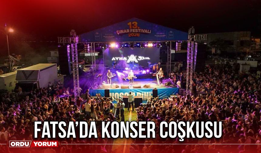 Fatsa’da Konser Coşkusu