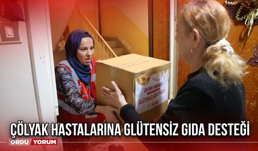 Çölyak Hastalarına Glütensiz Gıda Desteği