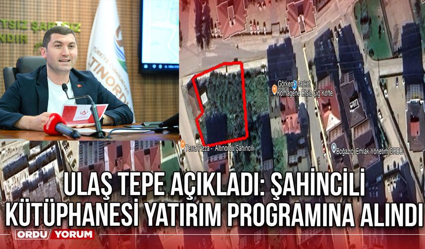 Ulaş Tepe Açıkladı: Şahincili Kütüphanesi Yatırım Programına Alındı