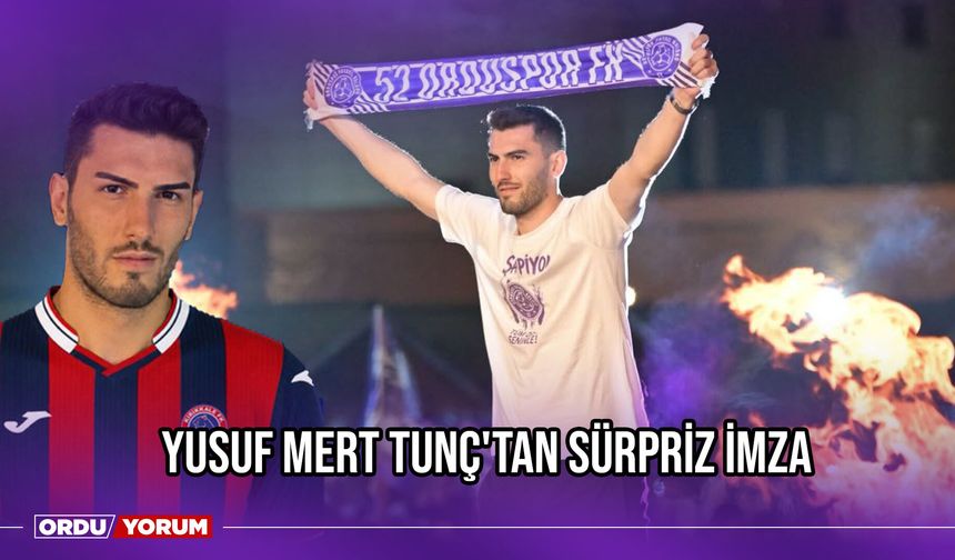 Yusuf Mert Tunç'tan Sürpriz İmza