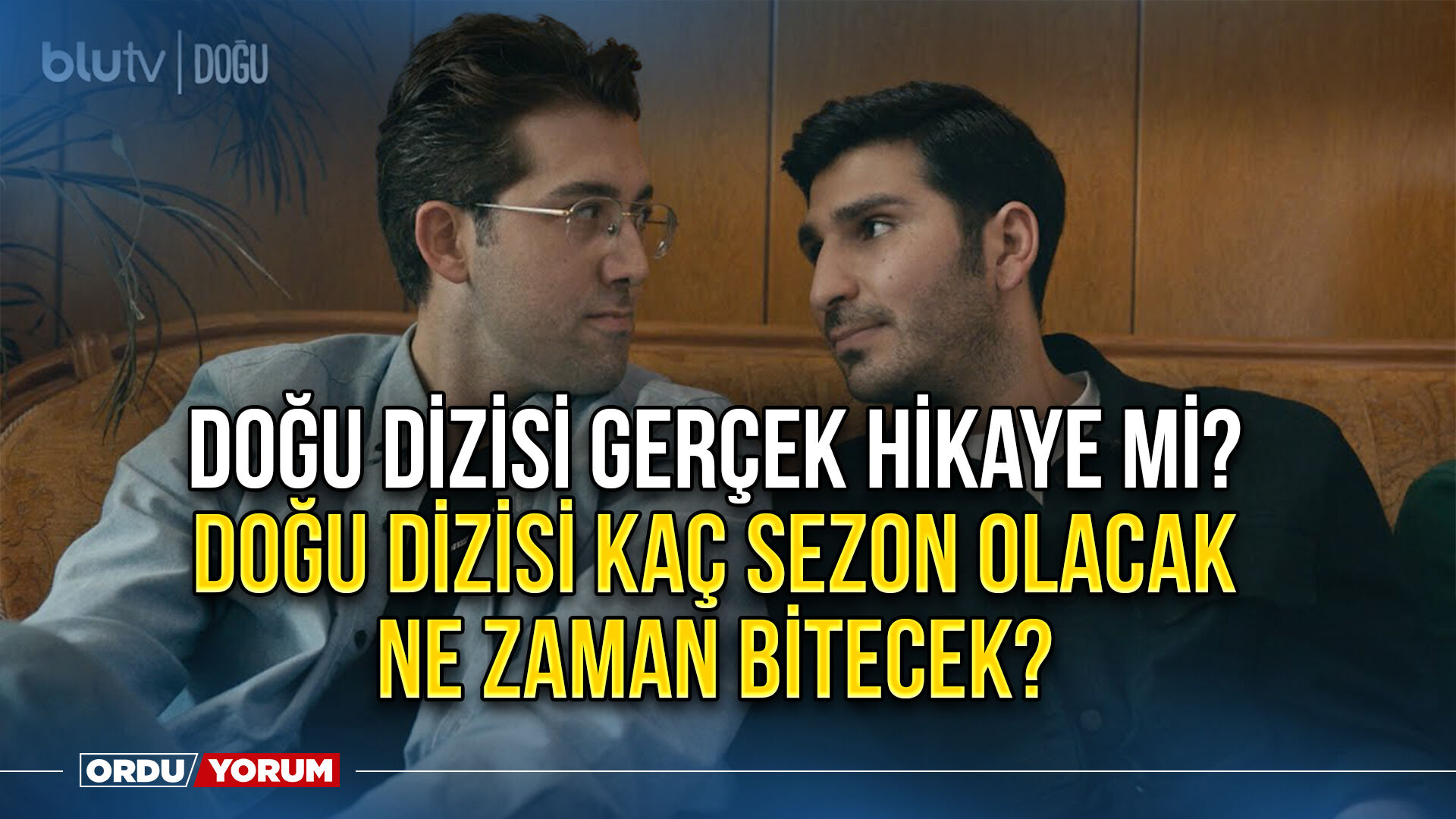 doğu 1. sezon 2. bölüm