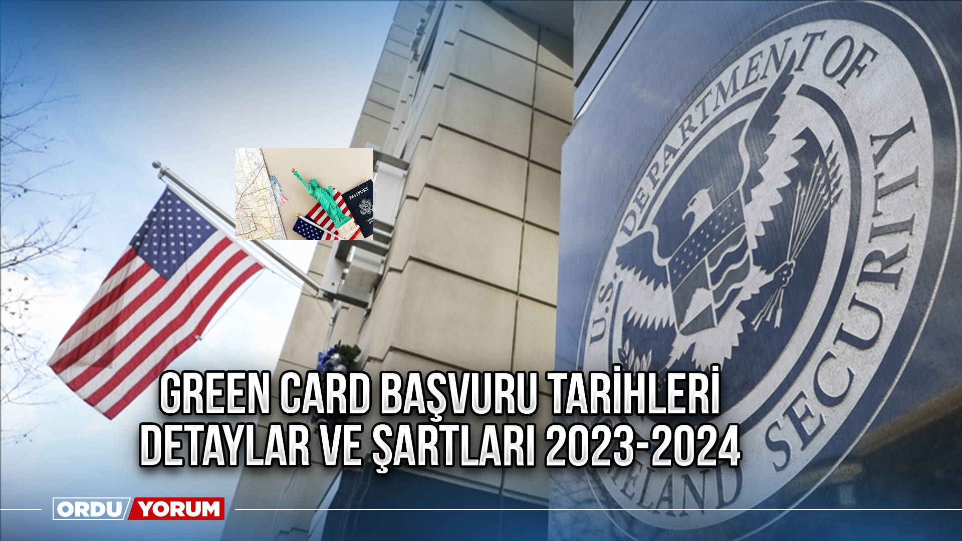 Green card başvuru tarihleri detaylar ve şartları 2023 2024 Ordu Son