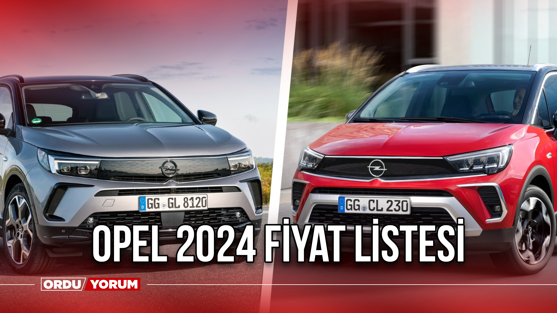 Opel 2024 Fiyat Listesi Corsa, Astra, Mokka, Grandland Güncel Fiyat