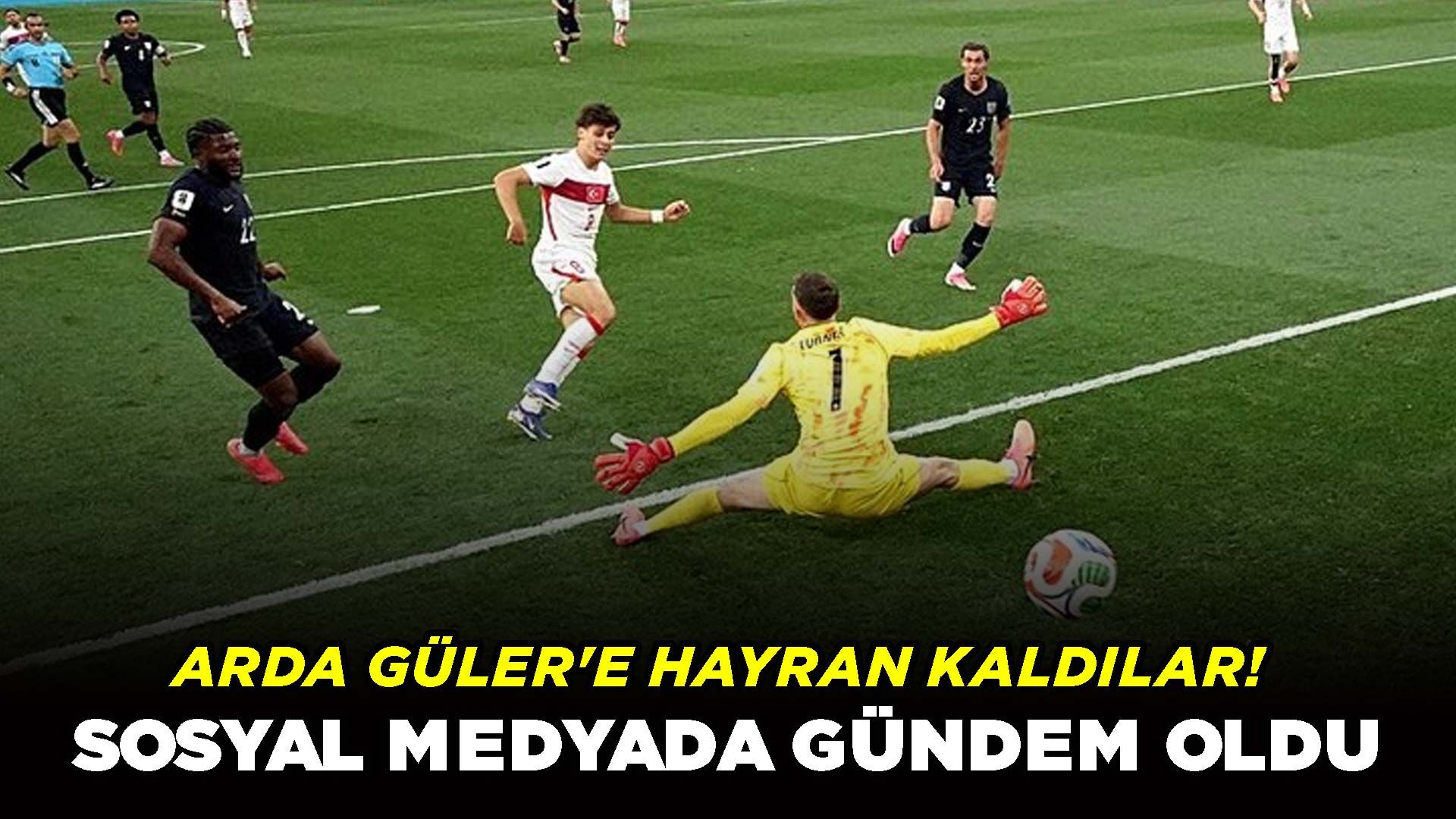 Arda Güler'e Hayran Kaldılar! Sosyal Medyada Gündem Oldu