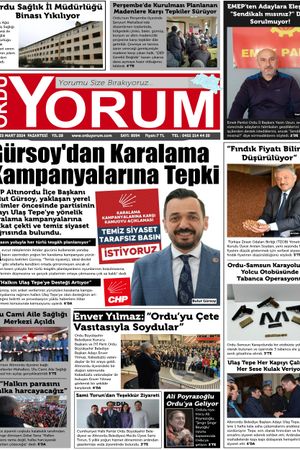 Ordu Yorum Gazetesi | Ordu'nun En Güncel Haber Gazetesi -25.03.2024 Manşeti