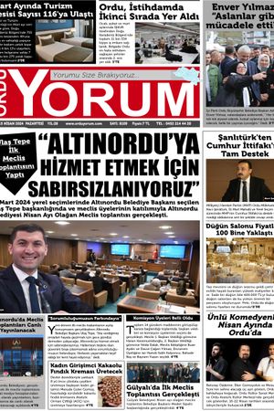 Ordu Yorum Gazetesi | Ordu'nun En Güncel Haber Gazetesi - 15.04.2024 Manşeti