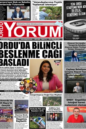 Ordu Yorum Gazetesi | Ordu'nun En Güncel Haber Gazetesi - 13.05.2024 Manşeti