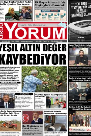 Ordu Yorum Gazetesi | Ordu'nun En Güncel Haber Gazetesi - 14.05.2024 Manşeti