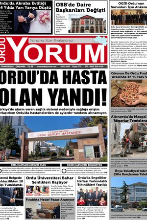 Ordu Yorum Gazetesi | Ordu'nun En Güncel Haber Gazetesi - 15.05.2024 Manşeti