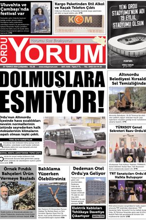 Ordu Yorum Gazetesi | Ordu'nun En Güncel Haber Gazetesi - 24.07.2024 Manşeti