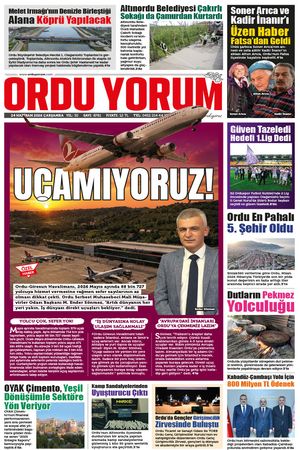 Ordu Yorum Gazetesi | Ordu'nun En Güncel Haber Gazetesi - 24.06.2026 Manşeti