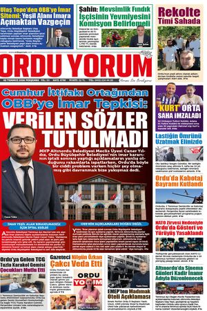 Ordu Yorum Gazetesi | Ordu'nun En Güncel Haber Gazetesi - 02.07.2026 Manşeti