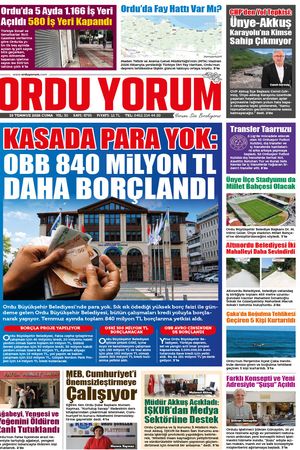 Ordu Yorum Gazetesi | Ordu'nun En Güncel Haber Gazetesi - 10.07.2026 Manşeti