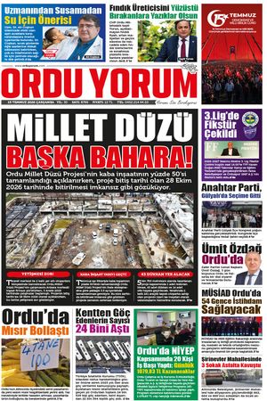 Ordu Yorum Gazetesi | Ordu'nun En Güncel Haber Gazetesi - 15.07.2026 Manşeti