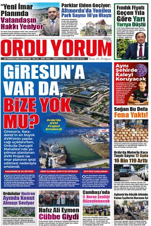 Ordu Yorum Gazetesi | Ordu'nun En Güncel Haber Gazetesi - 18.07.2026 Manşeti
